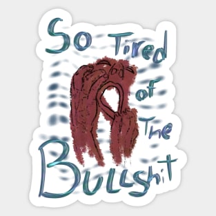 Tired Sticker